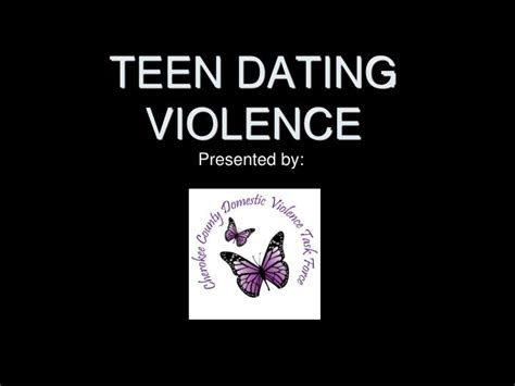 Teen dating violence powerpoint